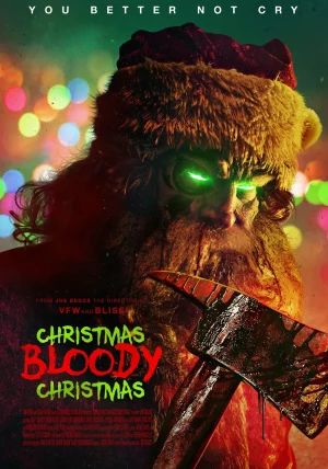 Christmas Bloody Christmas                                2022