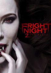 Fright Night 2 New Blood                คืนนี้ผีมาตามนัด 2 ดุฝังเขี้ยว                2013
