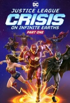 Justice League Crisis on Infinite Earths Part One                                2024