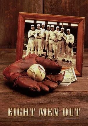 Eight Men Out                แปดคนปรากฏกาย                1988