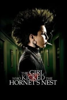 The Girl Who Kicked the Hornets Nest                                2009