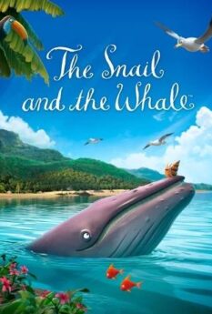 THE SNAIL AND THE WHALE                                2019