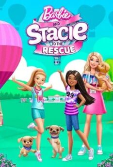 BARBIE AND STACIE TO THE RESCUE                                2024