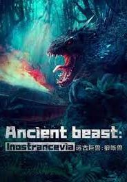 Ancient Beast Inostrancevia                ผจญภัยเกาะลับ สัตว์ดึกดำบรรพ์                2023