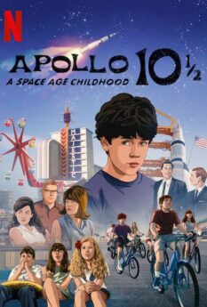 Apollo 10½: A Space Age Childhood                อะพอลโล 10 1/2: วัยเด็กยุคอวกาศ                2022