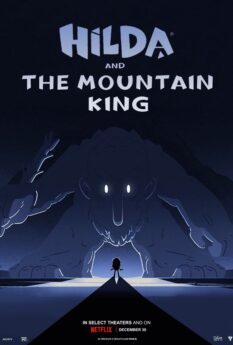 Hilda and the Mountain King                ฮิลดาและราชาขุนเขา                2021