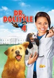 Dr. Dolittle 4 Tail to the Chief                ดอกเตอร์ดูลิตเติ้ล 4 ทายาทจ้อมหัศจรรย์                2008