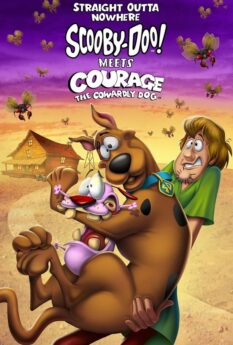 Straight Outta Nowhere Scooby-Doo! Meets Courage The Cowardly Dog                                2021
