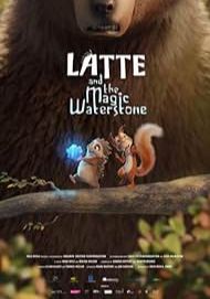 Latte And the Magic Waterstone                ลาเต้ผจญภัยกับศิลาแห่งสายน้ำ                2019