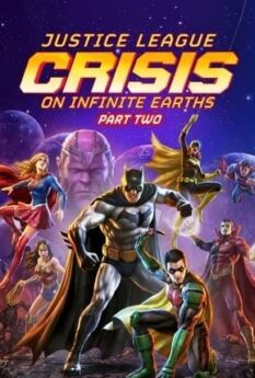 Justice League Crisis on Infinite Earths Part Two                                2024
