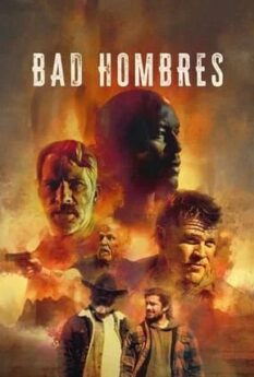 Bad Hombres                แบดโฮมเบรส                2023