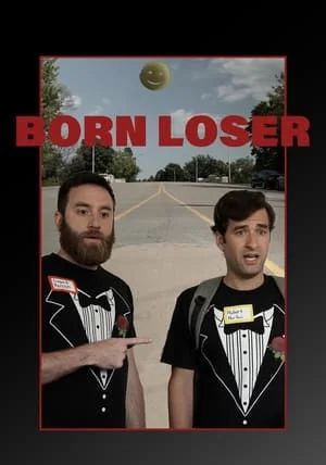 Born Loser                                2024