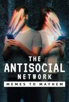 The Antisocial Network                มีมปั่นความวุ่นวาย                2024