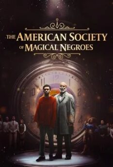 The American Society of Magical Negroes                                2024