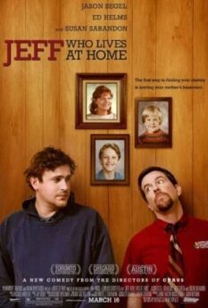 Jeff Who Lives at Home                เจฟฟ์…หนุ่มใหญ่หัวใจเพิ่งโต                2011