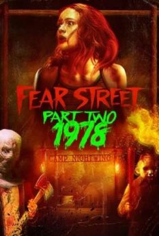 Fear Street Part 2 1978                ถนนอาถรรพ์ ภาค 2 1978                2021