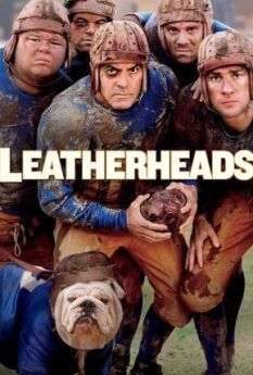 Leatherheads                เจาะข่าวลึกมาเจอรัก                2008