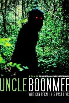 Uncle Boonmee Who Can Recall His Past Lives                ลุงบุญมีระลึกชาติ                2010