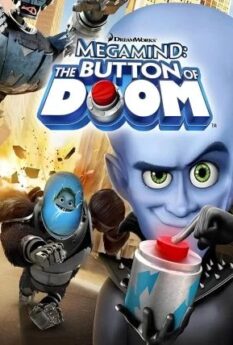 Megamind The Button of Doom                                2011