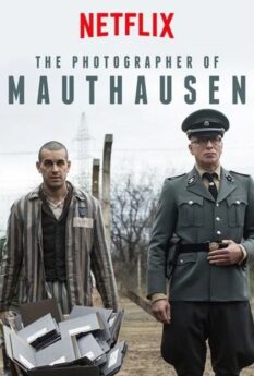 The Photographer of Mauthausen                ช่างภาพค่ายนรก                2018