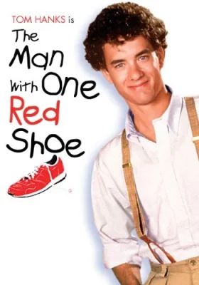 The Man with One Red Shoe                                1985