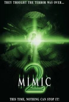 Mimic 2                Mimic 2                2001