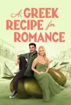 A Greek Recipe for Romance                                2024