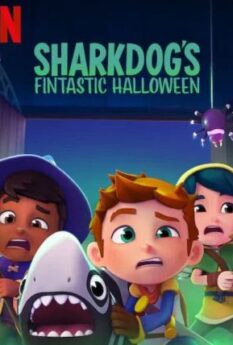 Sharkdogs Fintastic Halloween                ชาร์คด็อกกับฮาโลวีนมหัศจรรย์                2021