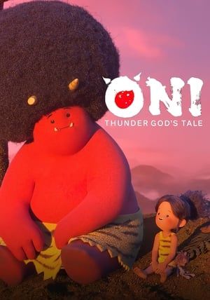 Oni Thunder God’s Tale ONI                ตำนานเทพสายฟ้า พากย์ไทย