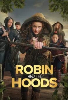 Robin and the Hoods                                2024