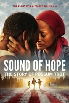 Sound of Hope The Story of Possum Trot                                2024