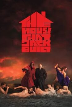 The House That Jack Built                                2018