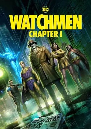 Watchmen Chapter 1                                2024