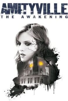 Amityville The Awakening                บ้านซ่อนผี                2017