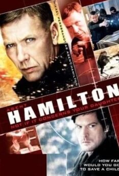 Hamilton 2 But Not if it Concerns Your Daughter                สายลับล่าทรชน 2                2012