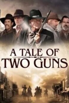 A Tale of Two Guns                                2022