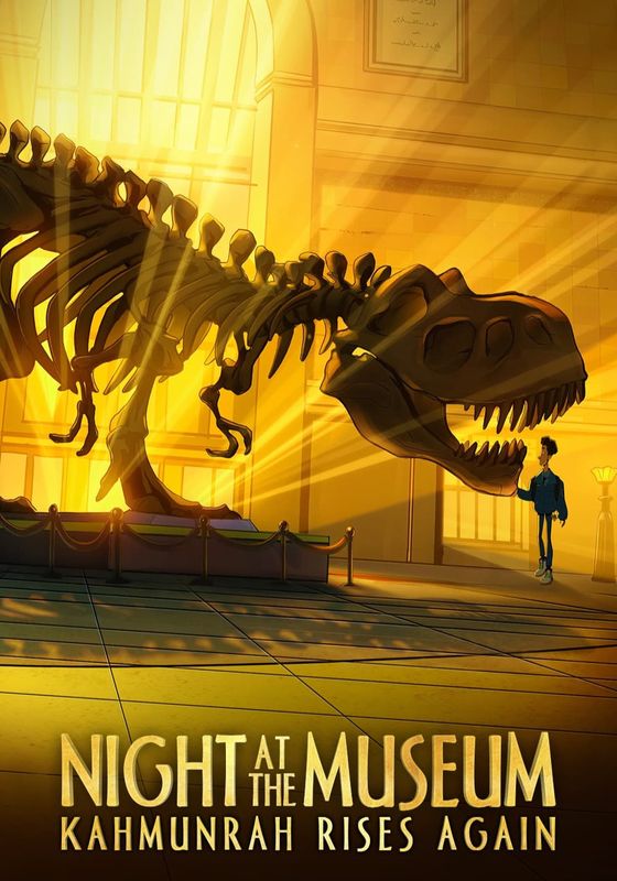 Night at the Museum Kahmunrah Rises Again (2022) พากย์ไทย                ไนท์ แอท เดอะ มิวเซียม คาห์มุนราห์คืนชีพ