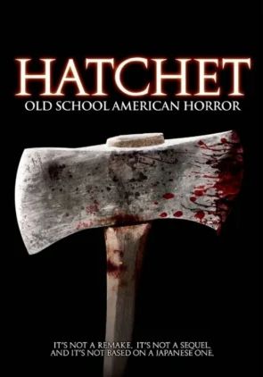 Hatchet                                2006