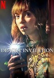 A Deadly Invitation                คำเชิญจากฆาตกร                2023