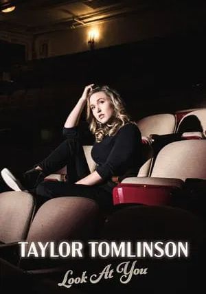 Taylor Tomlinson Look At You                เทย์เลอร์ ทอมลินสัน ดูเธอสิ                2022