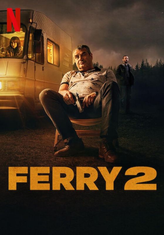 Ferry 2                แฟร์รี่: เจ้าพ่อผงาด 2                2024