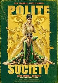 Polite Society                โพไลท์ โซไซตี้                2023