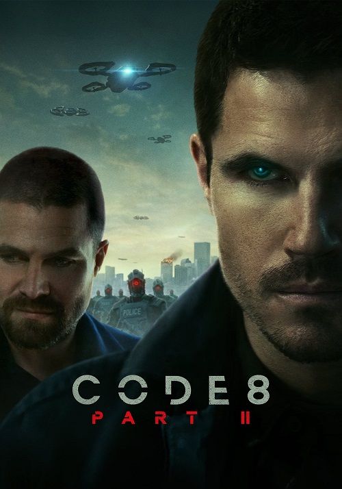 Code 8: Part II                ล่าคนโคตรพลัง ภาค 2                2024